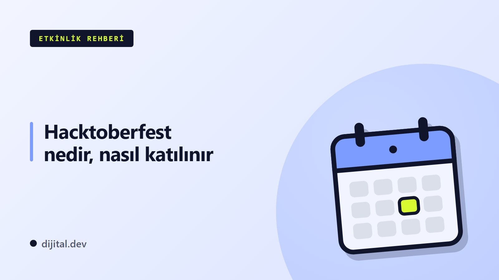 Hacktoberfest katılım adımlarını ve Ekim takvimini anlatan rehberin kapak görseli