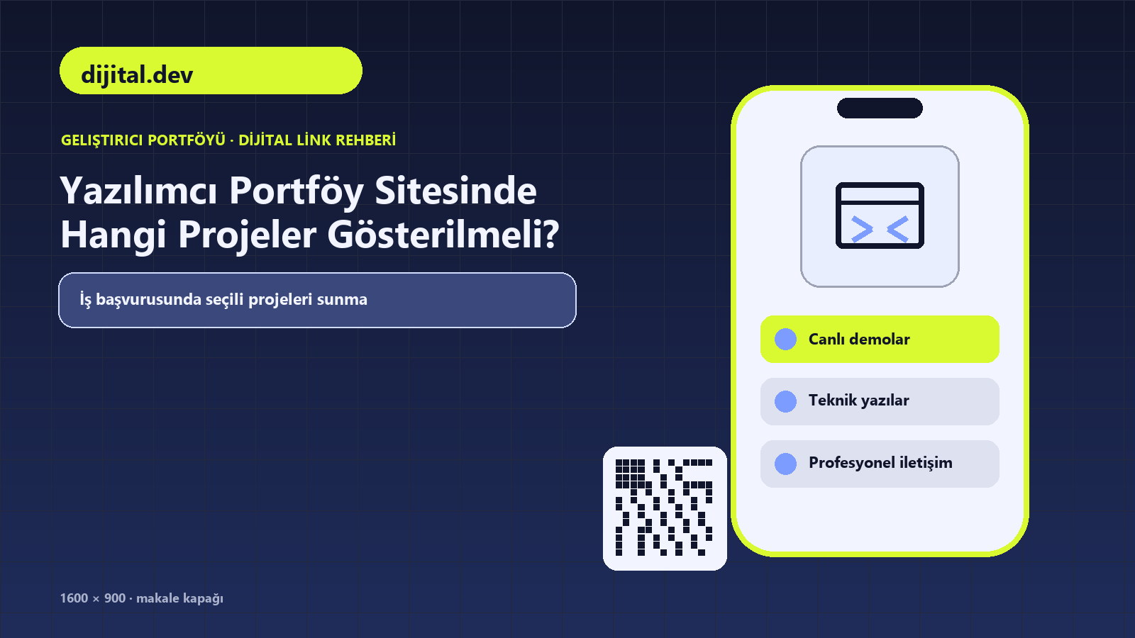 Yazılımcı Portföy Sitesinde Hangi Projeler Gösterilmeli konulu dijital.dev rehber kapağı